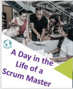 A Day in the Life of A Scrum Master